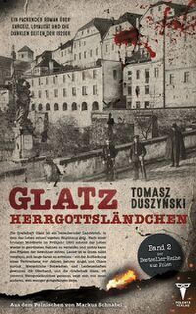 Glatz. Herrgottsländchen