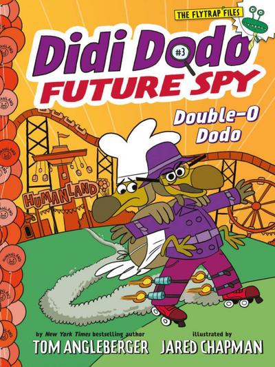 Didi Dodo, Future Spy: Double-O Dodo (Didi Dodo, Future Spy 3)