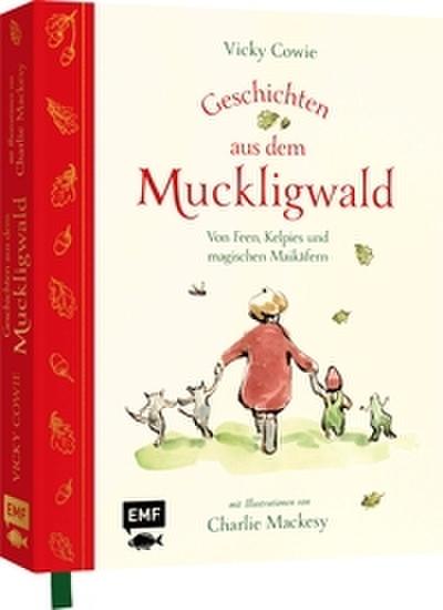 Geschichten aus dem Muckligwald – Geschenkbuch mit Zeichnun