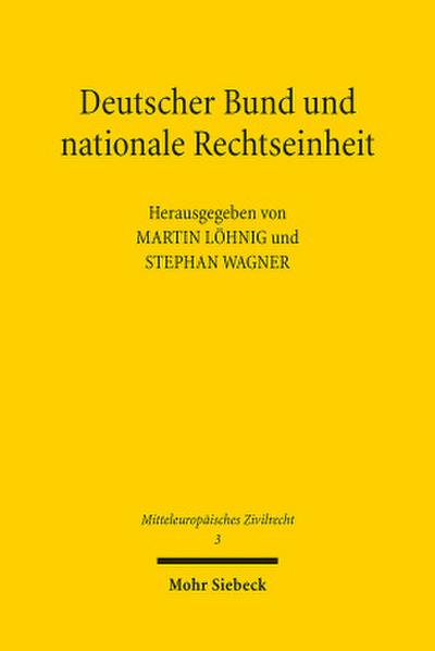 Deutscher Bund und nationale Rechtseinheit