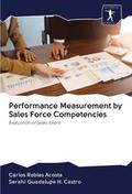 Performance Measurement by Sales Force Competencie