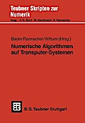 Numerische Algorithmen auf Transputer-Systemen