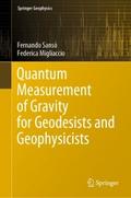 Quantum Measurement of Gravity for Geodesists and 