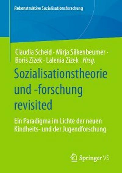 Sozialisationstheorie und -forschung revisited