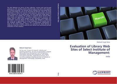 Evaluation of Library Web Sites of Select Institute of Management: