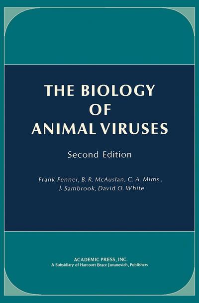The Biology of Animal Viruses