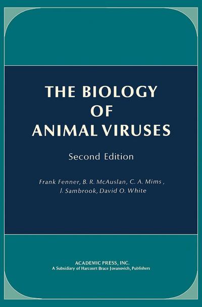 The Biology of Animal Viruses
