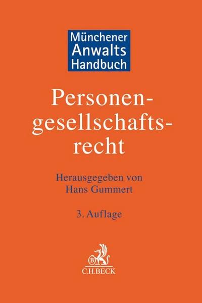 Münchener Anwaltshandbuch Personengesellschaftsrecht