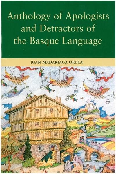 Anthology of Apologists and Detractors of the Basque Language