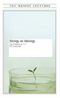 Biology as Ideology - R.C. Lewontin