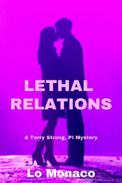 Lethal Relations