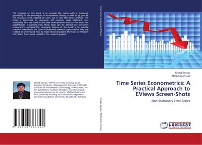 Time Series Econometrics: A Practical Approach to EViews Screen-Shots