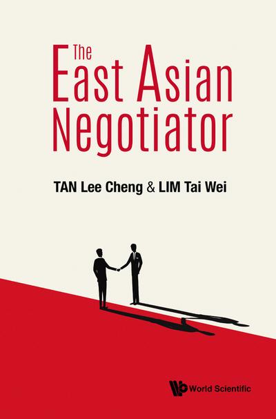 EAST ASIAN NEGOTIATOR, THE