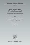 Gute Regeln oder Wirtschaftslenkung?
