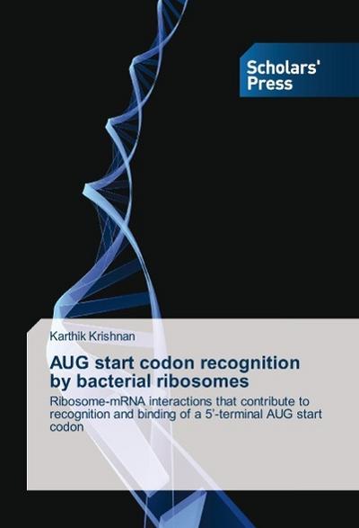AUG start codon recognition by bacterial ribosomes
