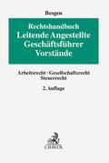 Rechtshandbuch Leitende Angestellte, Geschäftsführer und Vorstände