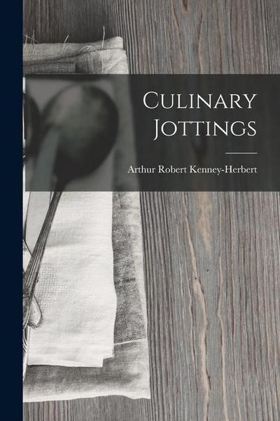 Culinary Jottings