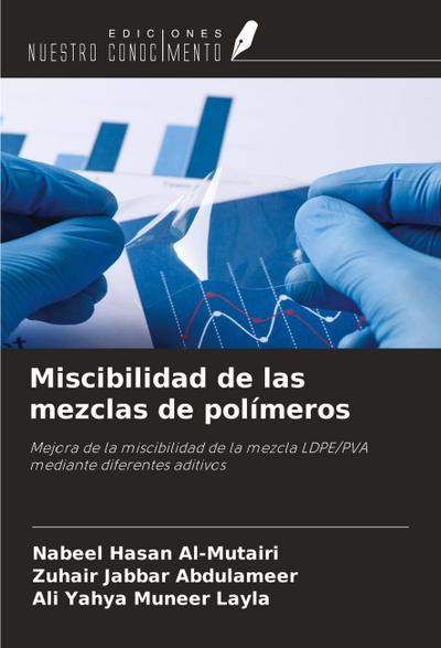Miscibilidad de las mezclas de polímeros