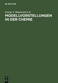 Modellvorstellungen in der Chemie
