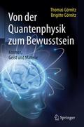 Von der Quantenphysik zum Bewusstsein