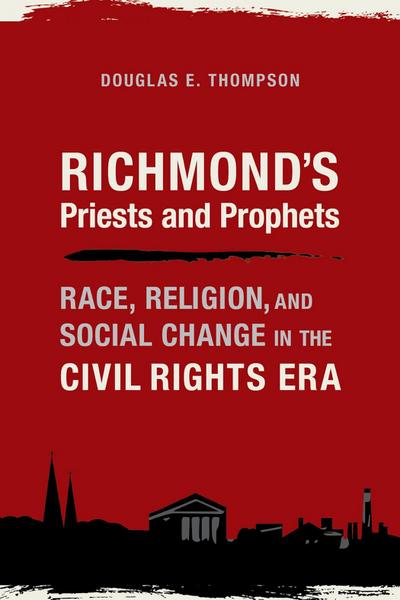 Richmond’s Priests and Prophets