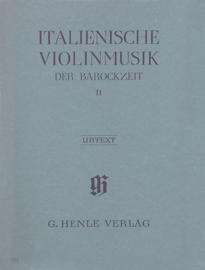 Italienische Violinmusik der Barockzeit - Band II. Band.2