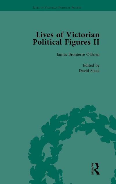 Lives of Victorian Political Figures, Part II, Volume 4