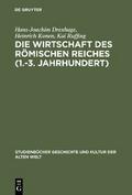 Die Wirtschaft des Römischen Reiches (1.-3. Jahrhundert)