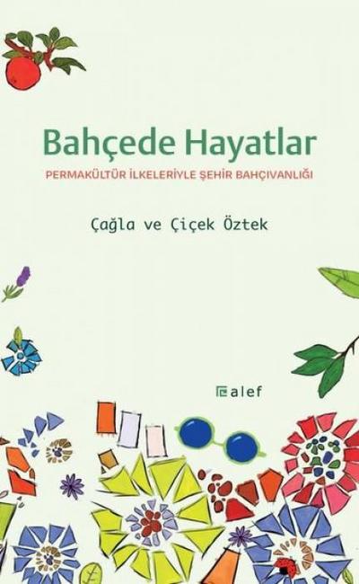 Bahcede Hayatlar