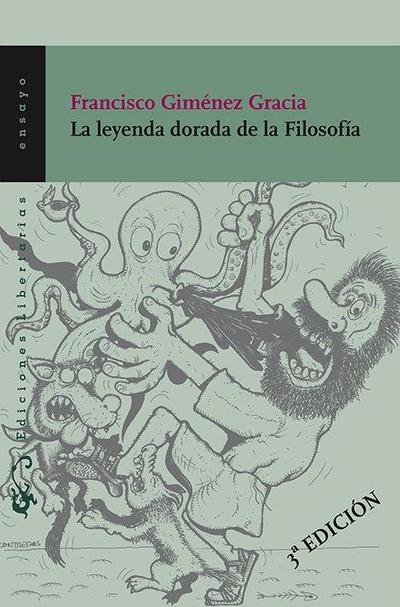 Giménez Gracia, F: Leyenda dorada de la filosofía