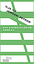 Das eingeschossige Amerika