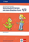 Schreibschrift lernen mit dem Drachen Fumi: Arbeitsheft Vereinfachte Ausgangsschrift Klasse 1/2 (Schreibschrift lernen mit dem Drachen Fumi. Ausgabe ab 2015)