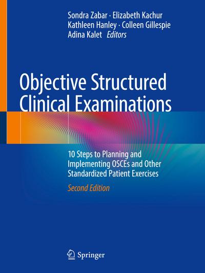 Objective Structured Clinical Examinations