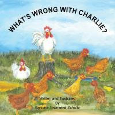 What’s Wrong with Charlie?