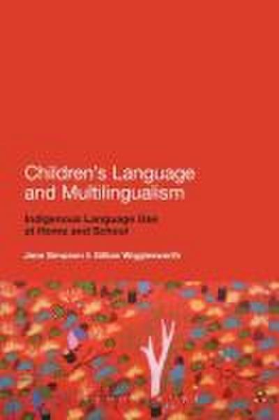 Children’s Language and Multilingualism