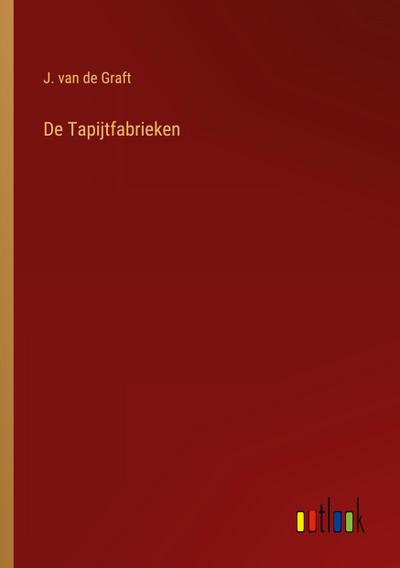 De Tapijtfabrieken