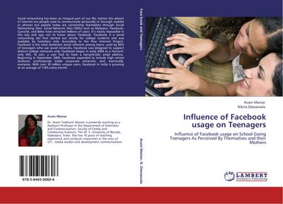 Influence of Facebook usage on Teenagers