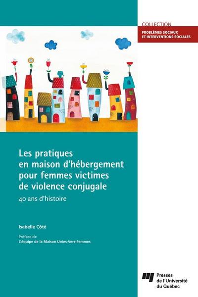 Les pratiques en maison d’hebergement pour femmes victimes de violence conjugale