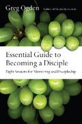 Essential Guide to Becoming a Disciple