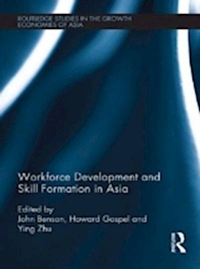 Workforce Development and Skill Formation in Asia