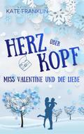 Herz über Kopf