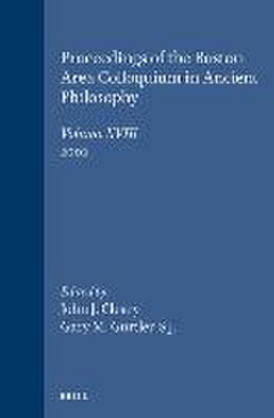 Proceedings of the Boston Area Colloquium in Ancient Philosophy
