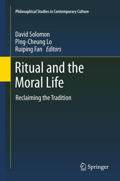 Ritual and the Moral Life