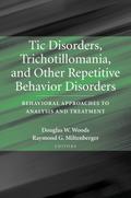 Tic Disorders, Trichotillomania, and Other Repetitive Behavior Disorders