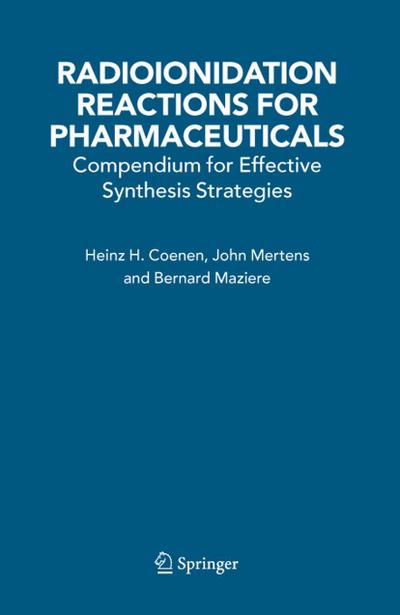 Radioionidation Reactions for Pharmaceuticals