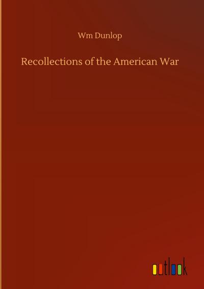 Recollections of the American War