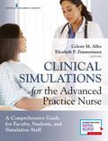 Clinical Simulations for the Advanced Practice Nurse