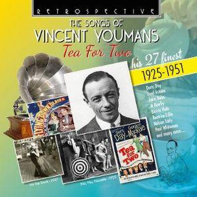 The Songs of Vincent Youmans: Tea for Two