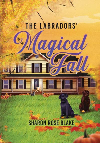 The Labradors’ Magical Fall