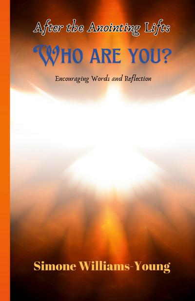 After the Anointing Lifts